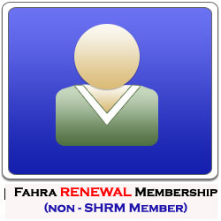 FAHRA Individual Membership /RENEWAL and non-SHRM Member - $50